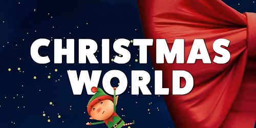 Opening Christmas World 2026 — markt-eten in Venlo