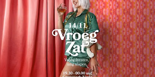 VroegZat 14 november Venlo in Venlo
