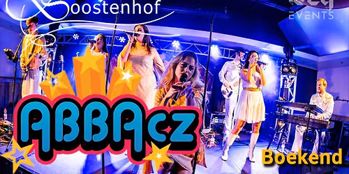 ABBAcz, Europa’s beste ABBA tributeband (100% Live) – Boostenhof (Boekend) in Venlo