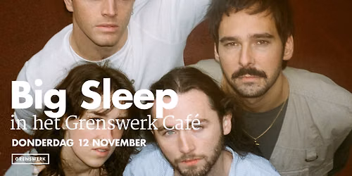 Big Sleep in Grenswerk Café in Venlo